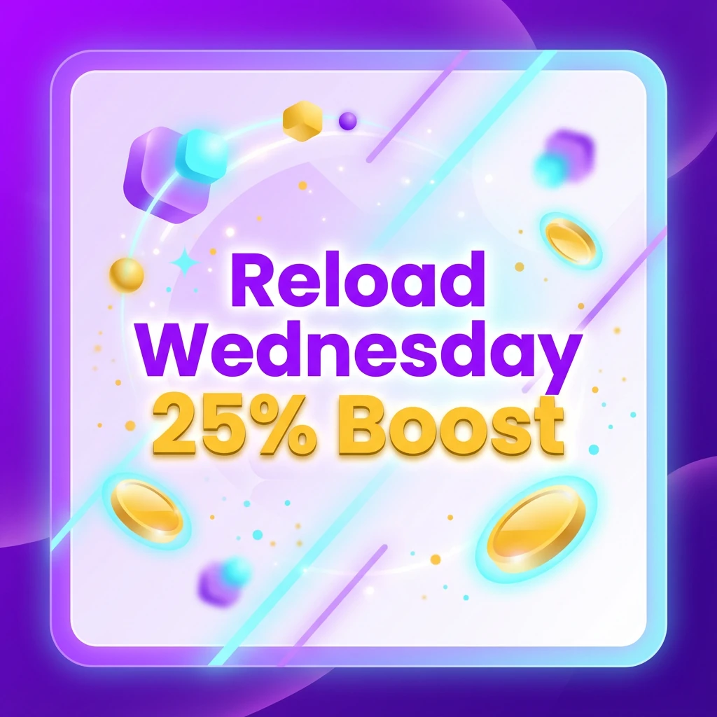Reload Wednesday 25% Boost
